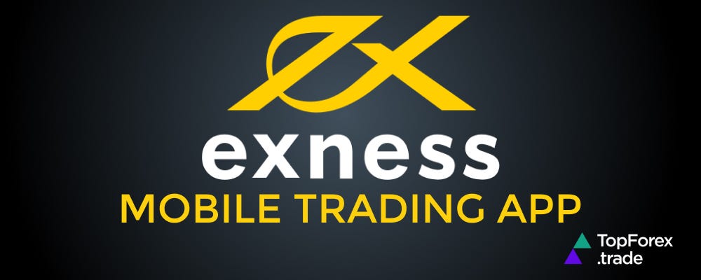 Exness Trading App Maximizing Your Trading Potential Exness Trading App Maximizing Your Trading Potential