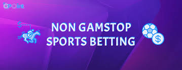 Exploring Non GamStop Betting Sites A Comprehensive Guide -1642045028 Exploring Non GamStop Betting Sites A Comprehensive Guide -1642045028